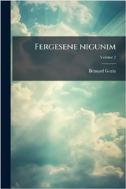 Fergesene nigunim by Bernard Gorin