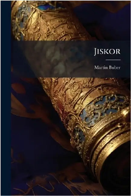 Jiskor by Martin Buber