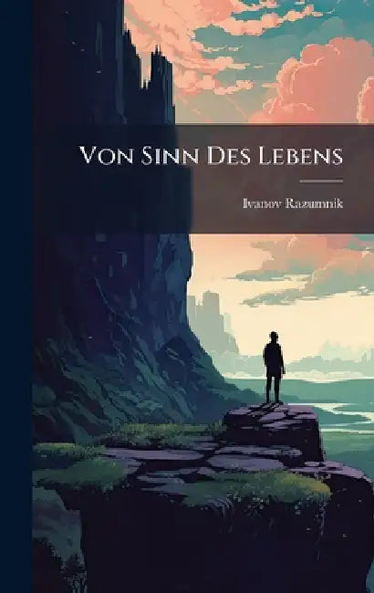 Von Sinn Des Lebens by Ivanov-Razumnik