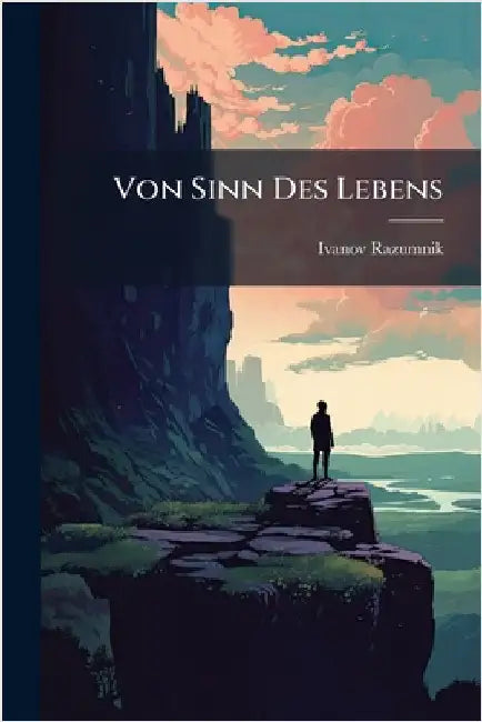 Von Sinn Des Lebens by Ivanov-Razumnik