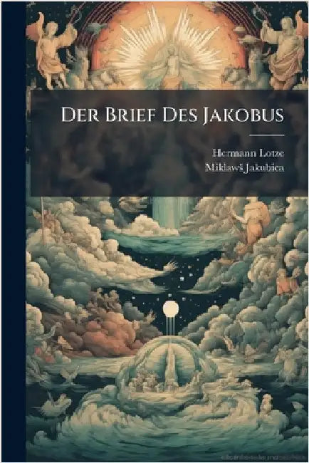 Der Brief Des Jakobus by Hermann Lotze