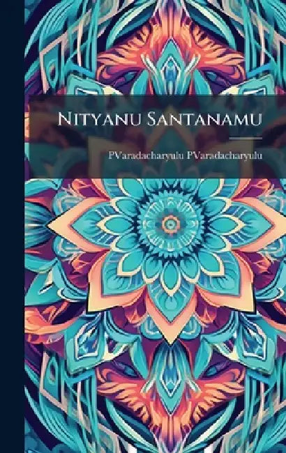 Nityanu Santanamu by Pvaradacharyulu Pvaradacharyulu