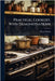 Practical Cookery, With Demonstrations by Maria Parloa