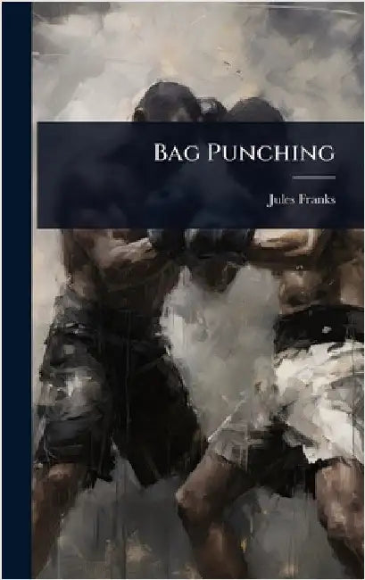 Bag Punching by Jules [From Old Catalog] Franks