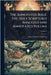 The Annotated Bible; the Holy Scriptures Analyzed and Annotated Volume by Arno Clemens Gaebelein