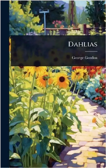 Dahlias by Gordon, George