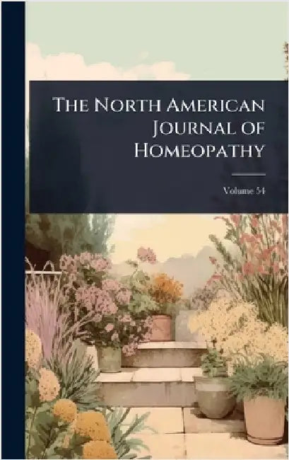 The North American Journal of Homeopathy