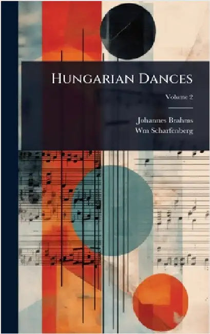 Hungarian Dances by Brahms, Johannes