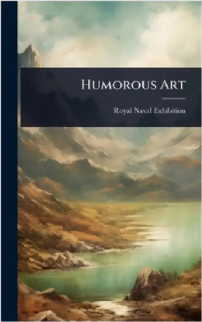 Humorous Art by 1891 Royal Naval Exhibition
