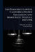 San Francisco Lawyer, California Higher Education, and Democratic Politics, 1947-1998 by William K. Ive Coblentz, Leah McGarrigle