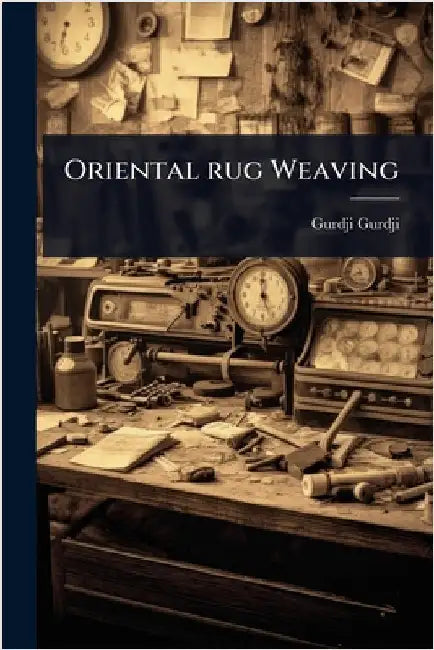 Oriental rug Weaving by Gurdji Gurdji