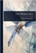 The White Sail by Louise Imogen Guiney