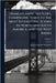 Transatlantic Sketches, Comprising Visits to the Most Interesting Scenes in North and South America, and the West Indies by James Edward Alexander
