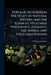Popular Lectures on the Study of Natural History and the Sciences, Vegetable Physiology, Zoology, the Animal and Vegetable Poisons by William Lempriere