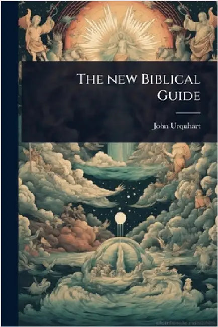 The new Biblical Guide by John Urquhart