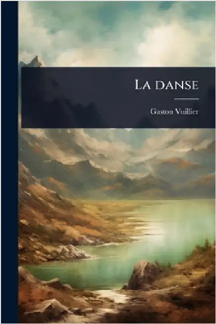 La danse by Vuillier, Gaston