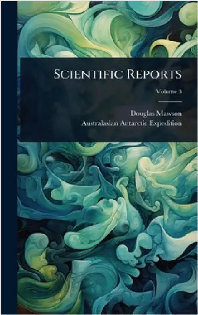 Scientific Reports by Mawson, Douglas
