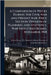 A Comparison of Prices During the Civil war and Present war. Price Section. Division of Planning and Statistics. War Industries Board. November, 1918 by United States War Industries Board