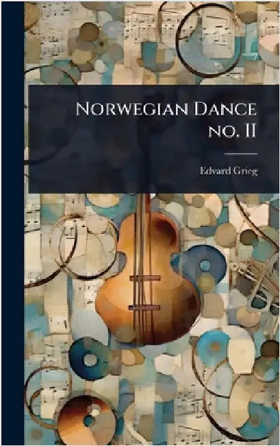 Norwegian Dance no. II by Edvard Grieg