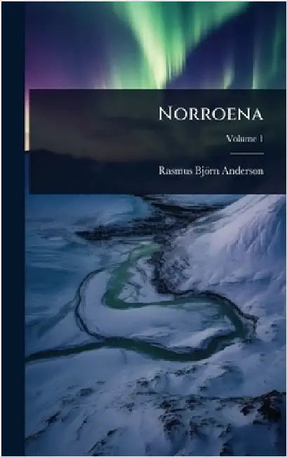 Norroena by Rasmus Björn Anderson