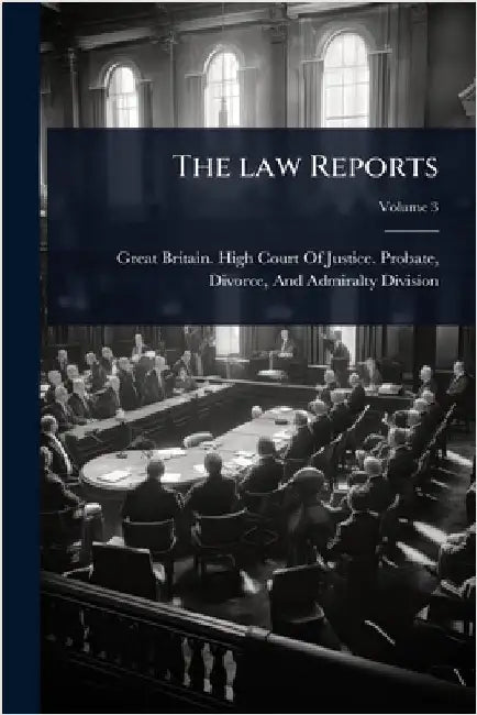 The law Reports by Great Britain High Court of Justice