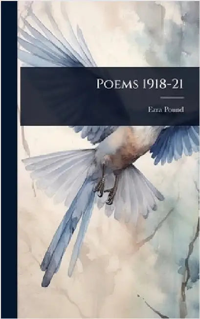 Poems 1918-21 by Pound, Ezra