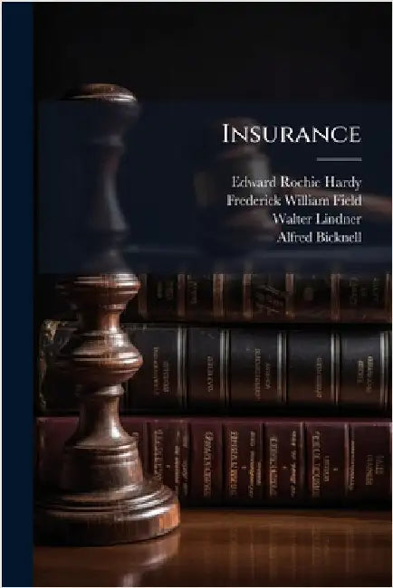 Insurance by Edward Rochie Hardy