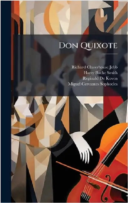 Don Quixote by Richard Claverhouse Jebb