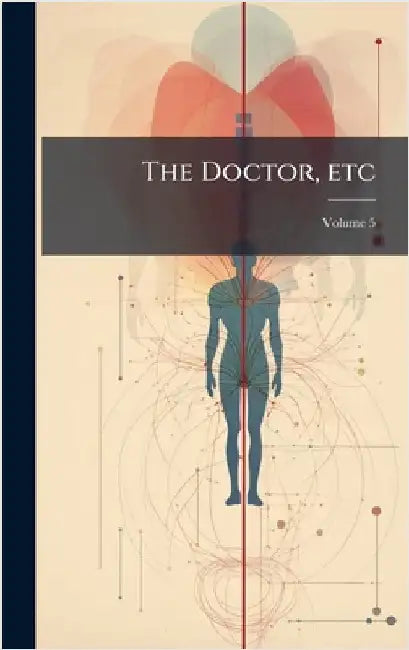 The Doctor, etc