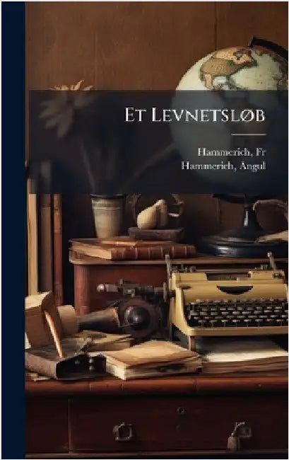 Et LevnetslÃ, b by , Hammerich