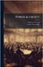 Power & Liberty by Tolstoy, Leo Graf