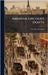 Abraham Lincoln's Don'ts by Lincoln, Abraham