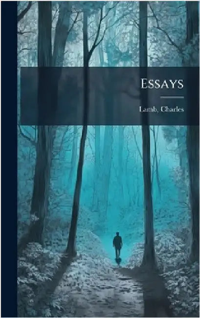 Essays by Charles Lamb
