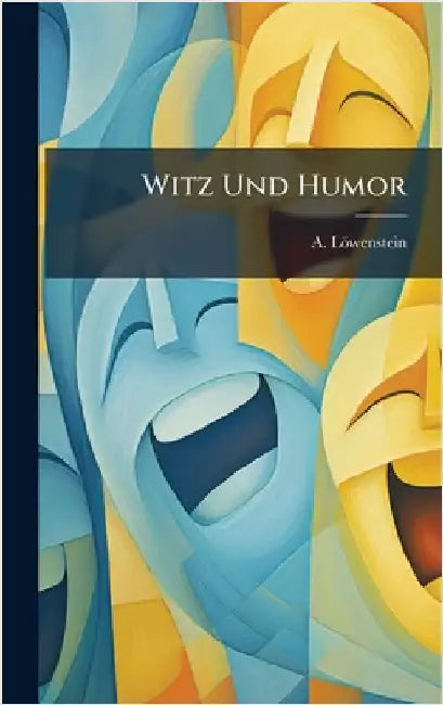 Witz Und Humor by Löwenstein, A.