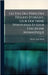Les Vies Des PÃ(c)res Des DÃ(c)serts D'orient, Leur Doctrine Spirituelle Et Leur Discipline Monastique by Marin, Michel-Ange