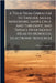A Tour From Gibraltar to Tangier, Sallee, Mogodore, Santa Cruz, and Tarudant; and Thence Over Mount Atlas to Morocco. [electronic Resource] by William Lempriere