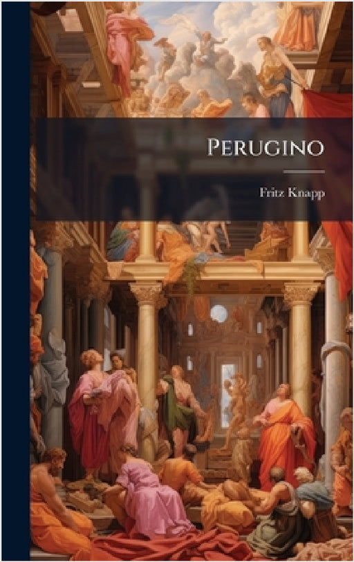 Perugino by Fritz Knapp
