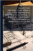 Shaw's Civil Architecture; Being a Complete Theoretical and Practical System of Building, Containing the Fundamental Principles of the Art by Edward Shaw