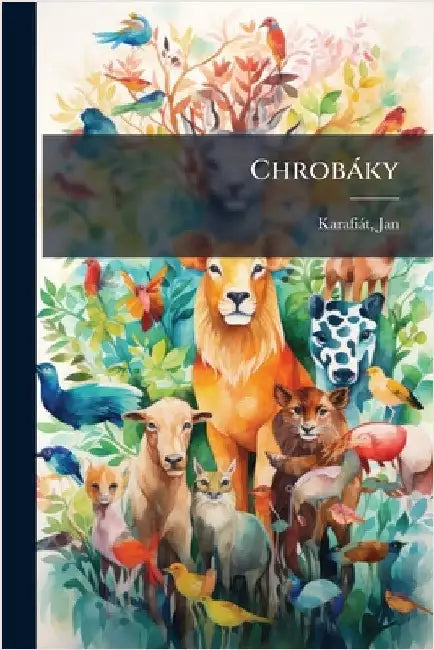 Chrobàky by Karafiàt, Jan