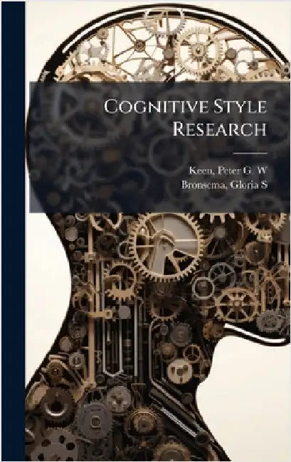 Cognitive Style Research by Peter G. W. Keen