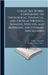 Collected Works: Containing his Theological, Polemical, and Critical Writings, Sermons, Speeches, and Addresses, and Literary Miscellanies by Theodore Parker