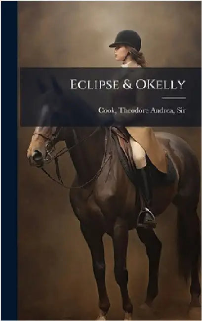 Eclipse & OKelly by Theodore Andrea Cook