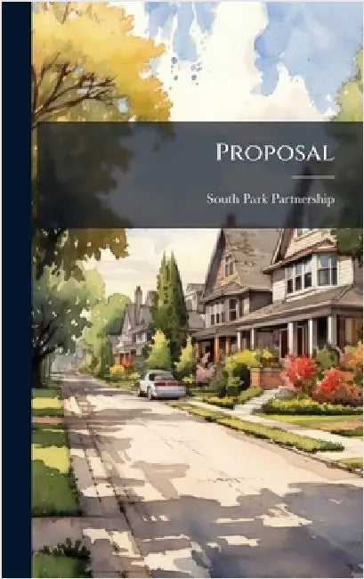Proposal by South Park Partnership