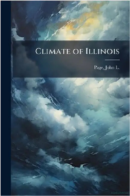 Climate of Illinois by John L. 1901- Page