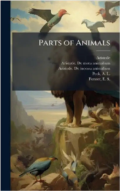 Parts of Animals by Aristotle, Aristotle