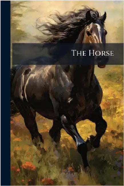 The Horse by Anonymous