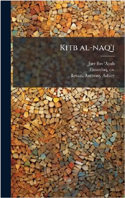 Kitb al-naq'i by Jarr Ibn 'Ayah, D. 728?