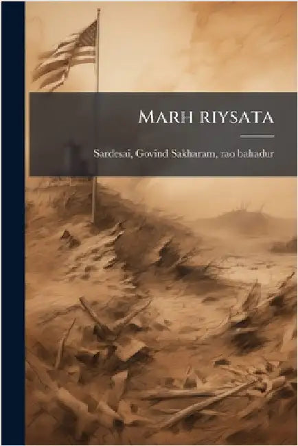 Marh riysata by SarDesai, Govind Sakharam