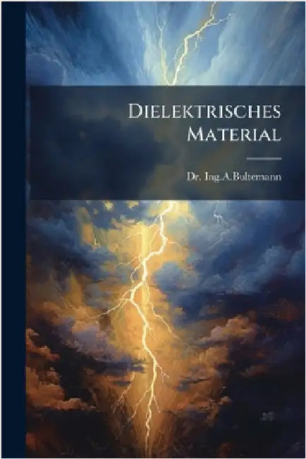 Dielektrisches Material by Dr-Ingabultemann, Dr-Ingabultemann