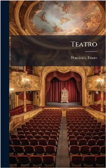 Teatro by Dominici, Ettore